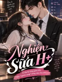 Ảnh bìa của Nghiện Sữa H+