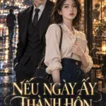 Nếu Ngày Ấy Thành Hôn